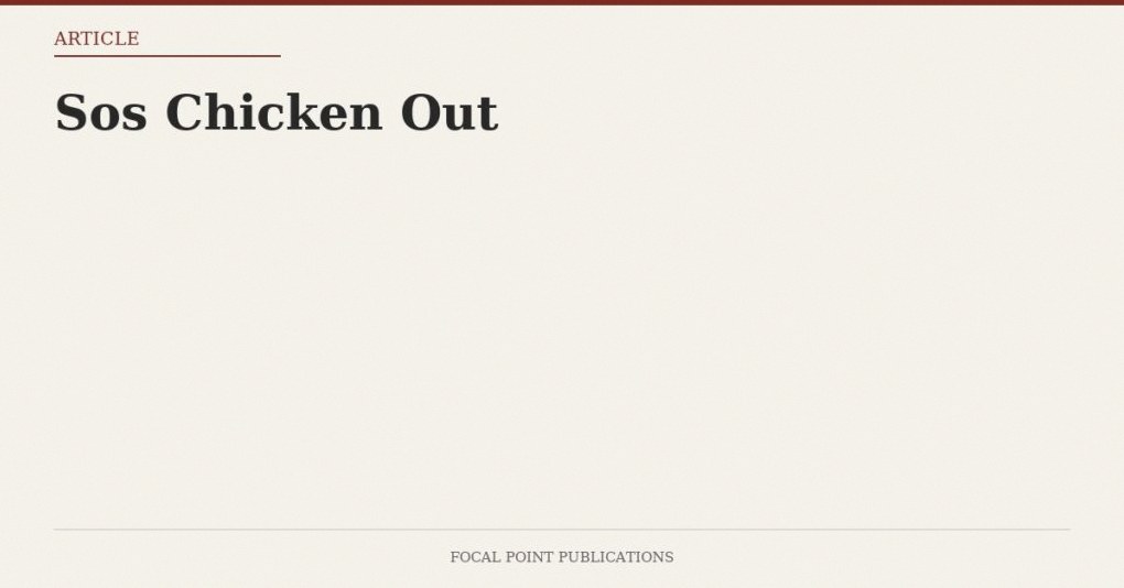 Sos Chicken Out