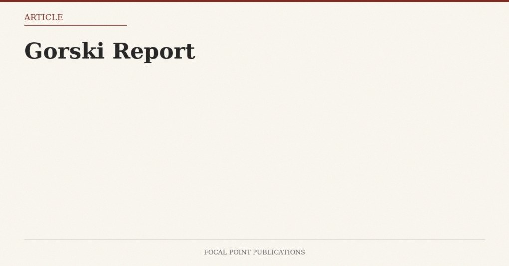 Gorski Report