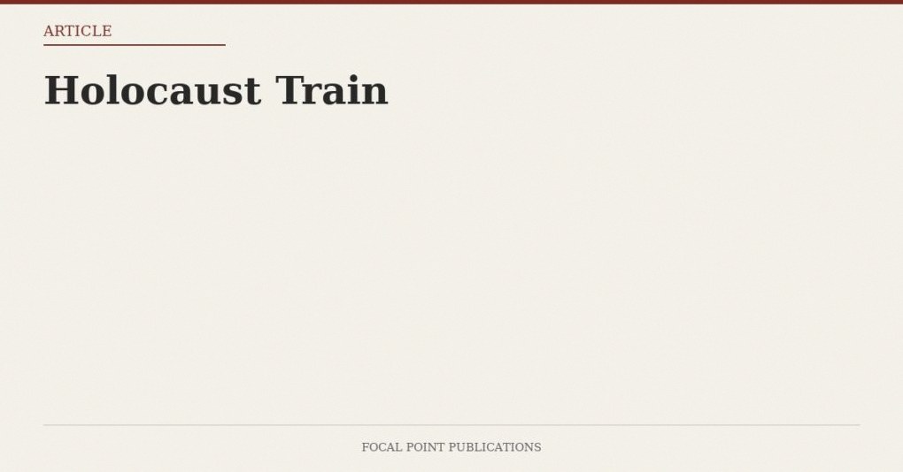 Holocaust Train