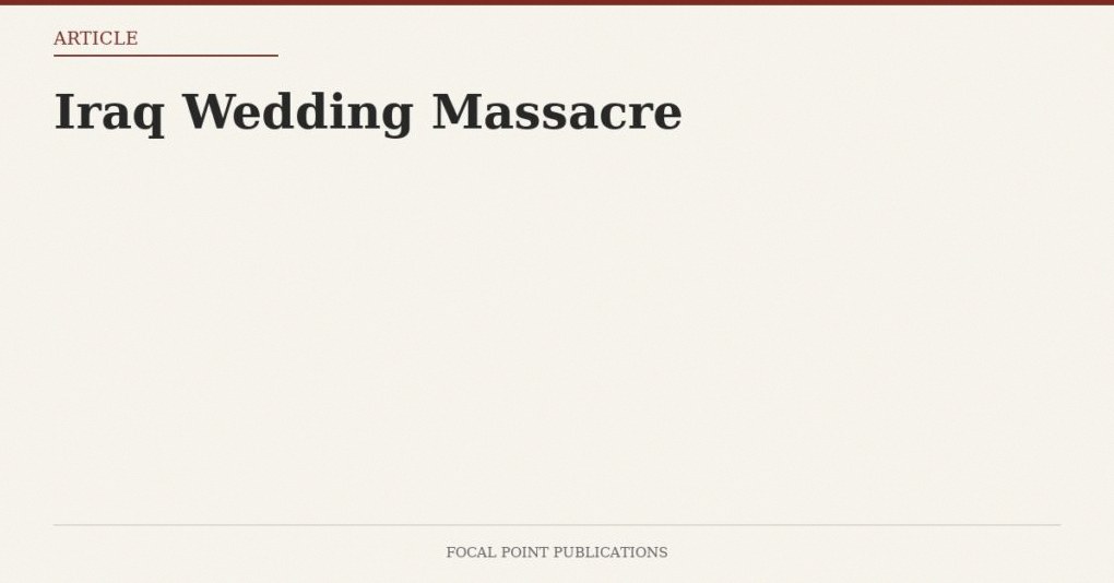 Iraq Wedding Massacre