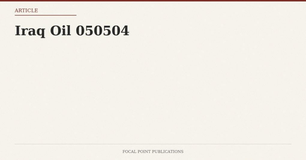 Iraq Oil 050504