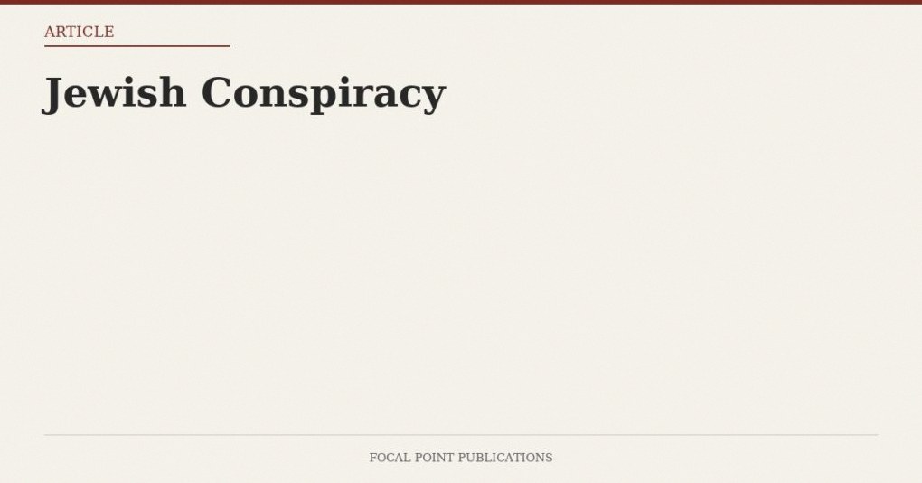 Jewish Conspiracy