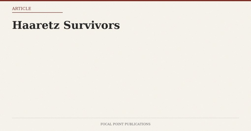 Haaretz Survivors