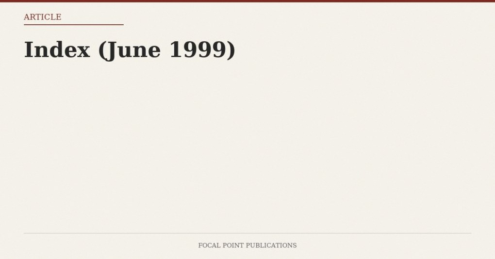 Index (June 1999)
