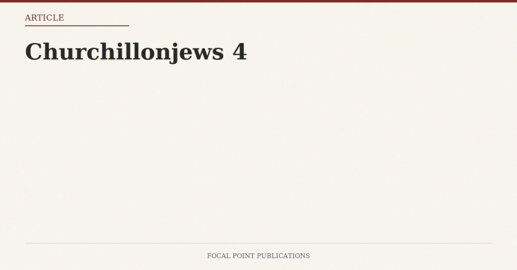 Churchillonjews 4