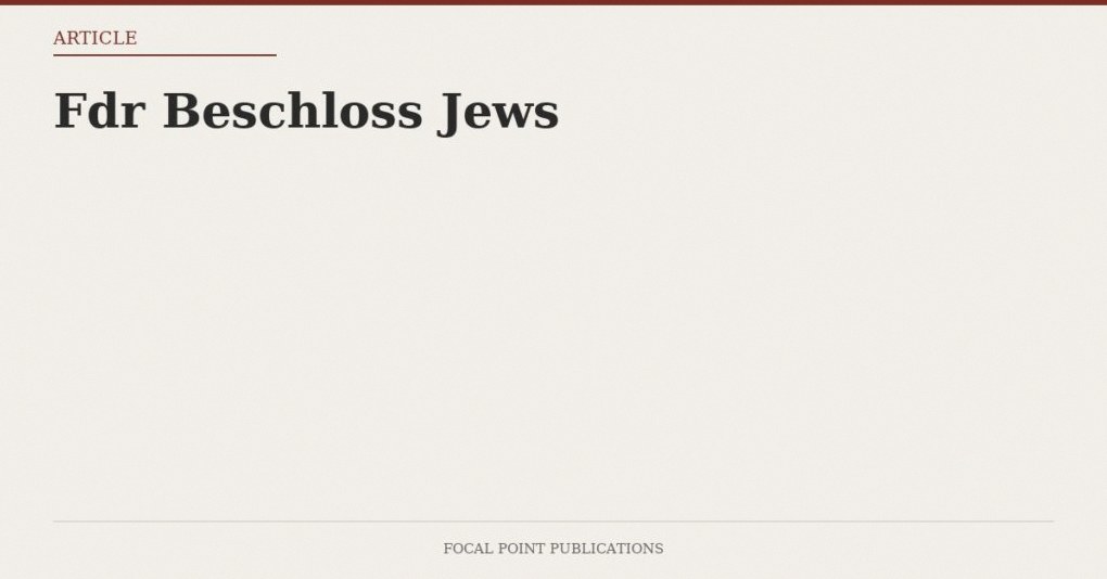 Fdr Beschloss Jews