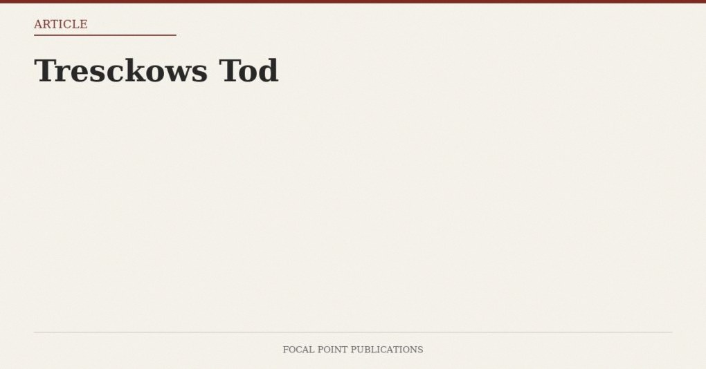 Tresckows Tod