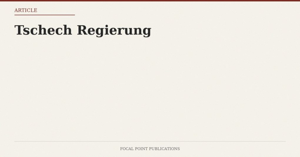 Tschech Regierung