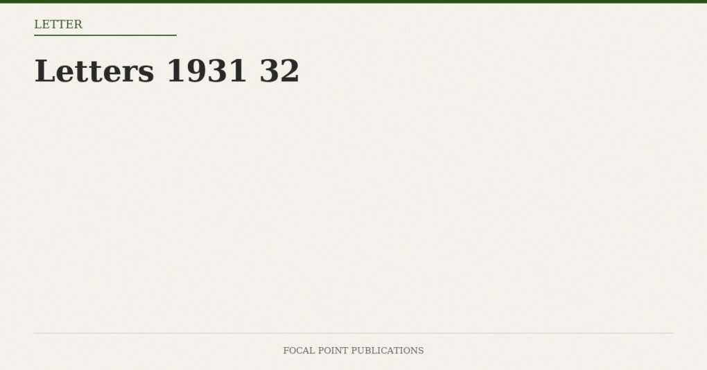 Letters 1931 32