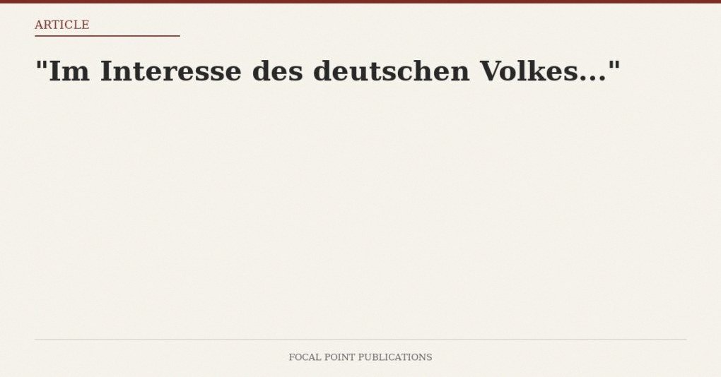 “Im Interesse des deutschen Volkes…”