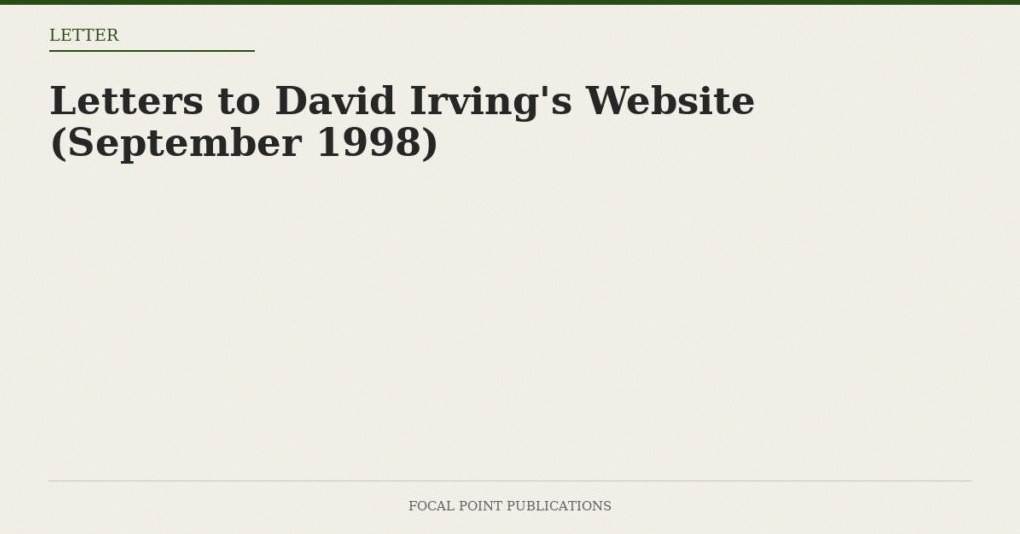 Letters to David Irving’s Website (September 1998)