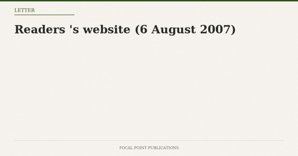 Readers’ Mail to David Irving’s Website (6 August 2007)