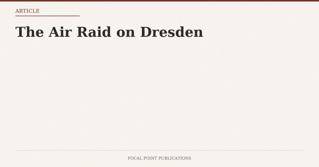 The Air Raid on Dresden