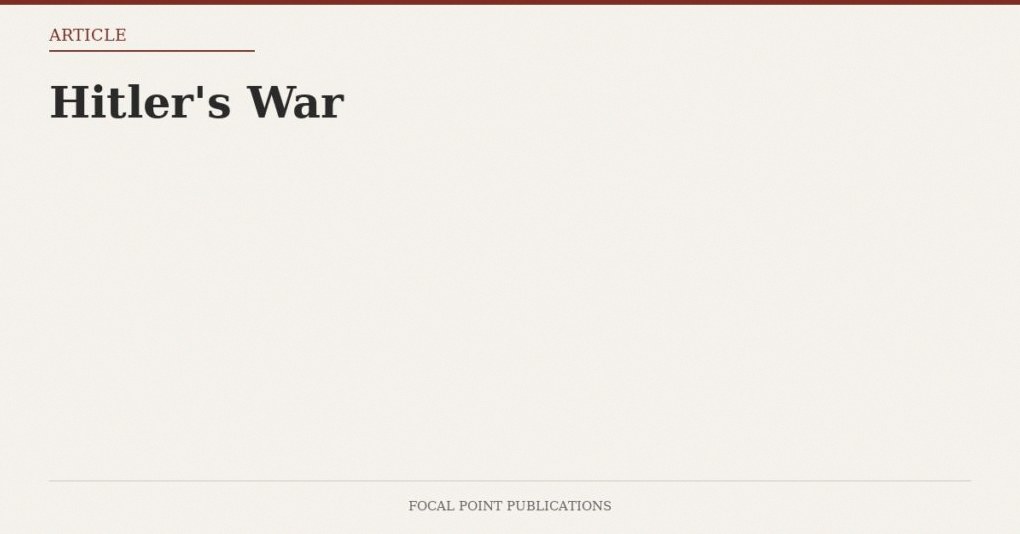 Hitler’s War