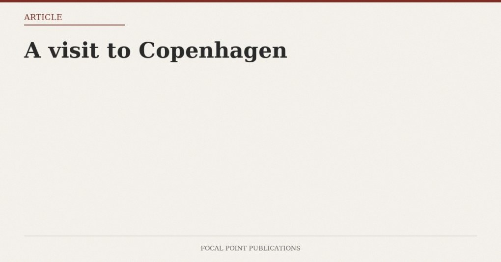 A visit to Copenhagen