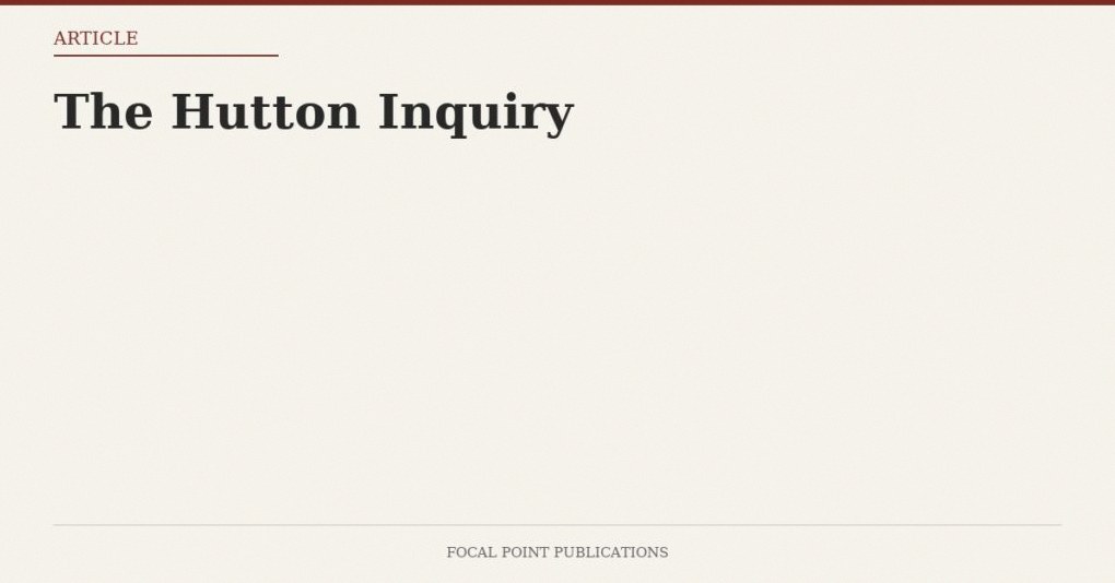 The Hutton Inquiry