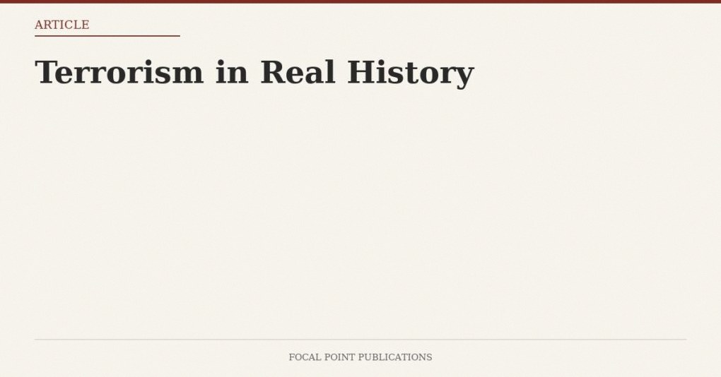 Terrorism in Real History — Jul 2005