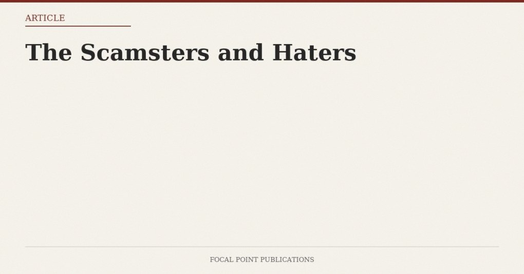 The Scamsters and Haters