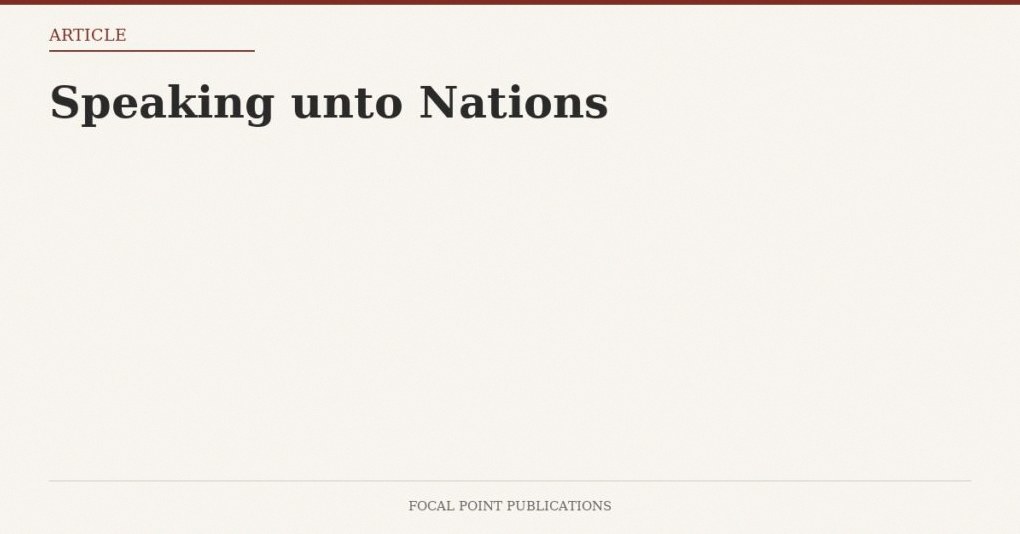 Speaking unto Nations