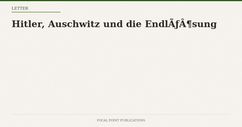 Hitler, Auschwitz und die Endlösung