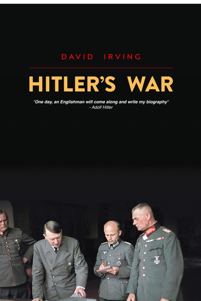 Hitler's War by David Irving